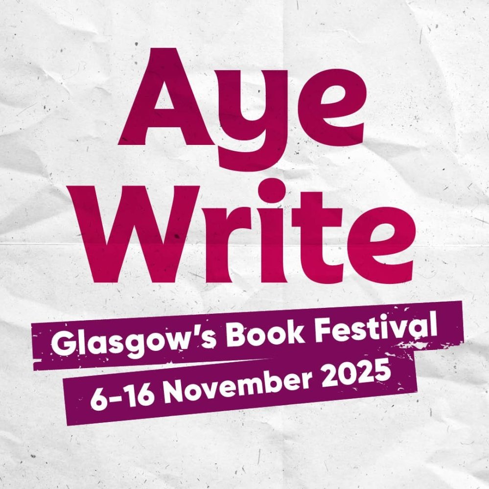 Aye Write Glasgow's Book Festival 6-16 November 2025 on a crumpled background.
