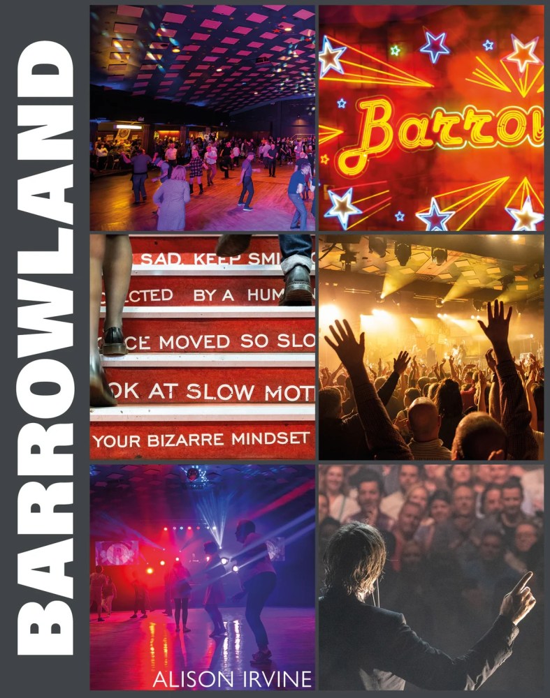 Collage of Barrowland scenes with crowds, neon sign, and text on red steps.